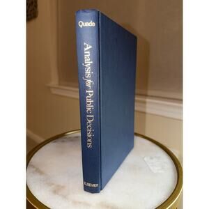 Analysis for Public Decisions – Quade (Hardcover, RAND Corporation / Elsevier)